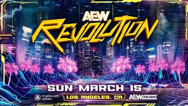 AEW Revolution 2026 PPV 3/15/26 – 15th March 2026 In HD